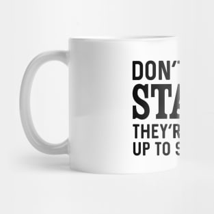 Don't trust stairs Mug